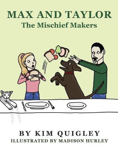 Cover image for Max and Taylor: The Mischief Makers