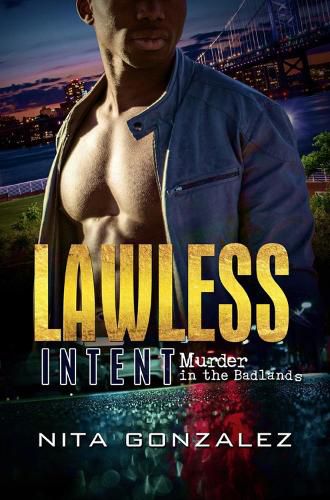 Cover image for Lawless Intent: Murder in the Badlands