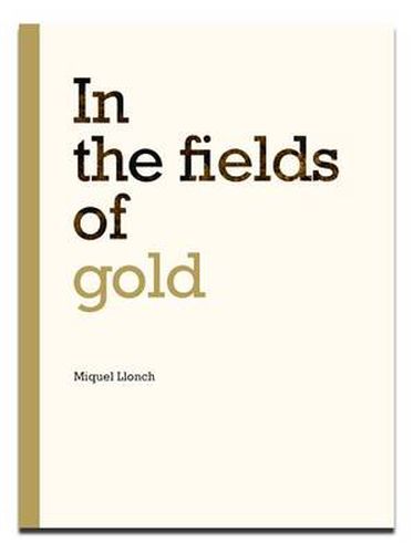 In The Fields Of Gold