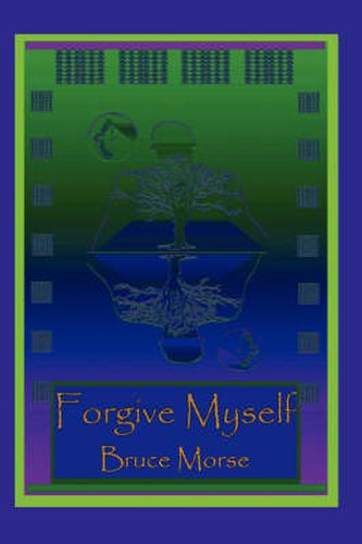 Cover image for Forgive Myself