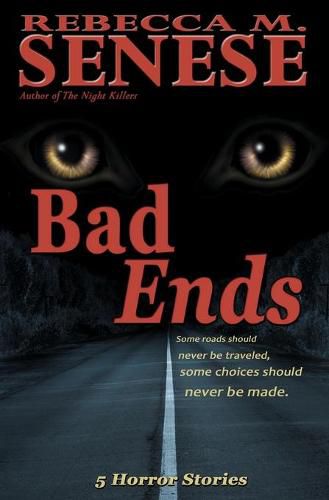 Bad Ends: 5 Horror Stories