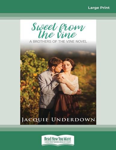 Cover image for Sweet from the Vine