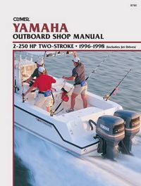 Cover image for Yamaha 2-Stroke Ob 2-250 96-98