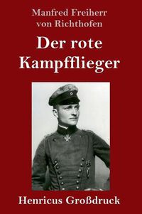 Cover image for Der rote Kampfflieger (Grossdruck)