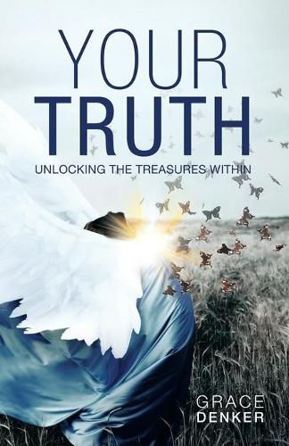 Cover image for Your Truth: Unlocking the Treasures Within