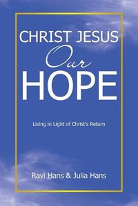 Cover image for Christ Jesus Our Hope