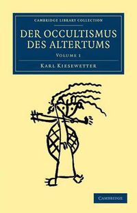 Cover image for Der Occultismus des Altertums