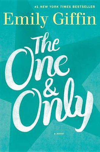 Cover image for The One & Only: A Novel