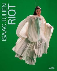 Cover image for Isaac Julien: Riot