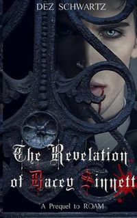 Cover image for The Revelation of Dacey Sinnett