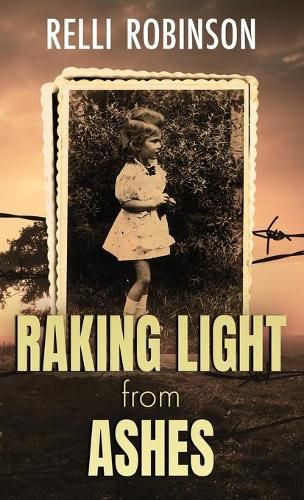 Cover image for Raking Light from Ashes