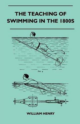 Cover image for The Teaching Of Swimming In The 1800s