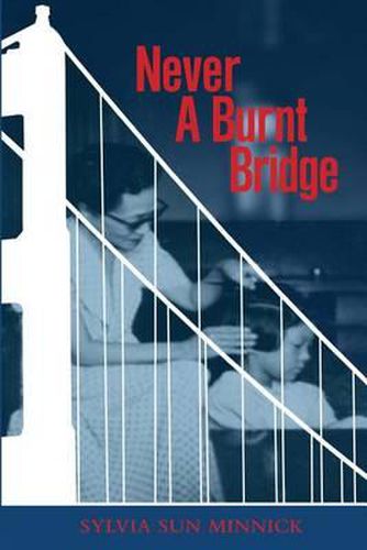 Cover image for Never A Burnt Bridge