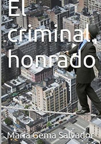 Cover image for El Criminal Honrado