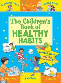Cover image for The Children's Book of Healthy Habits