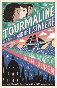 Cover image for Tourmaline and the Island of Elsewhere