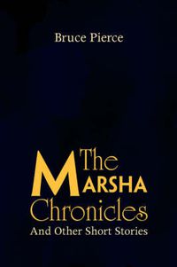 Cover image for The Marsha Chronicles