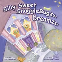 Cover image for Silly Sweet SnuggleBugzzz Dreamzzz