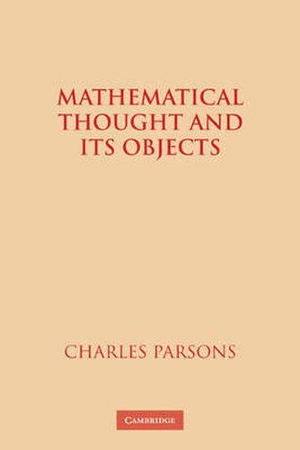 Cover image for Mathematical Thought and its Objects