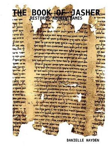 Cover image for THE BOOK OF JASHER - RESTORED HEBREW NAMES