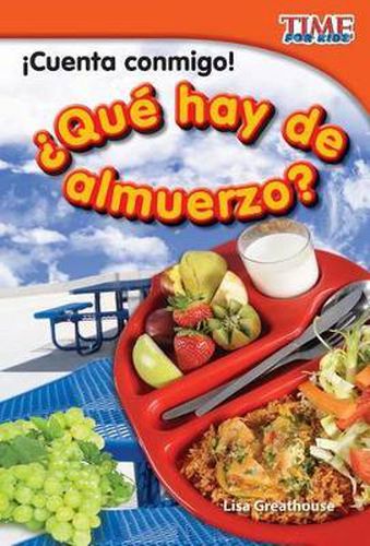 !Cuenta conmigo! ?Que hay de almuerzo? (Count Me In! What's For Lunch?) (Spanish Version)