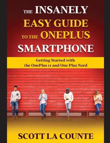 Cover image for The Insanely Easy Guide to the OnePlus Smartphone