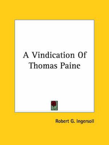 Cover image for A Vindication of Thomas Paine