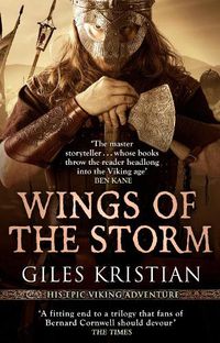 Cover image for Wings of the Storm: (The Rise of Sigurd 3): An all-action, gripping Viking saga from bestselling author Giles Kristian