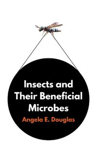 Cover image for Insects and Their Beneficial Microbes