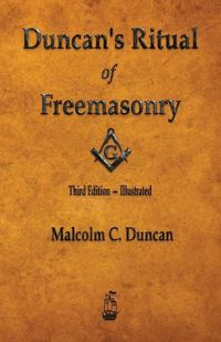 Cover image for Duncan's Ritual of Freemasonry - Illustrated