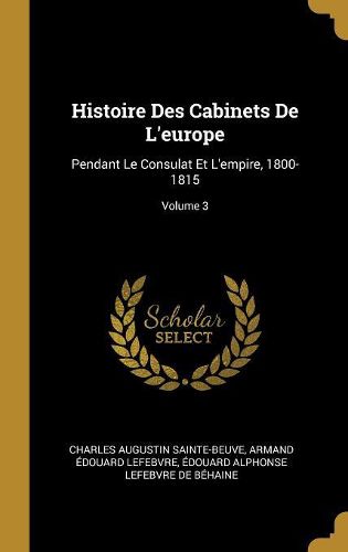 Cover image for Histoire Des Cabinets De L'europe