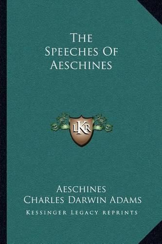 The Speeches of Aeschines