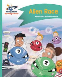 Cover image for Reading Planet - Alien Race - Turquoise: Comet Street Kids