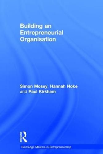 Cover image for Building an Entrepreneurial Organisation