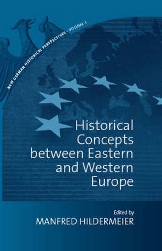Cover image for Historical Concepts Between Eastern and Western Europe