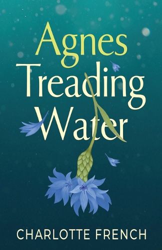 Cover image for Agnes, Treading Water