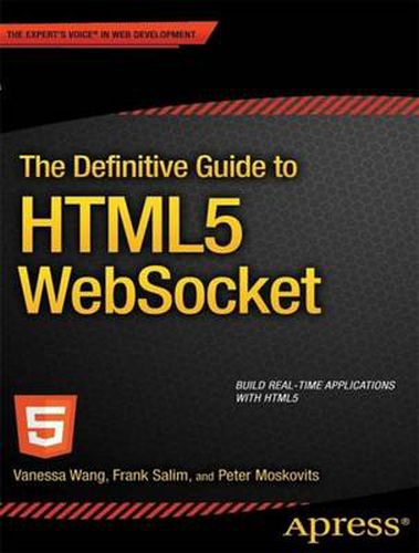 Cover image for The Definitive Guide to HTML5 WebSocket