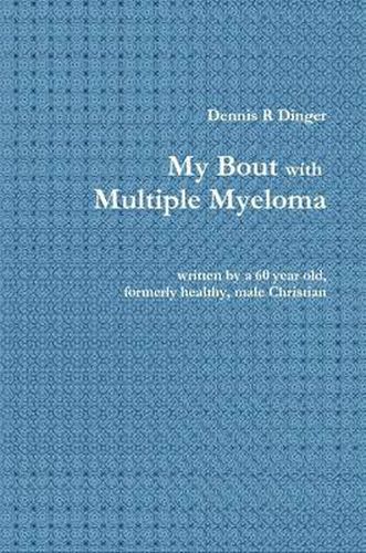 Cover image for My Bout with Multiple Myeloma