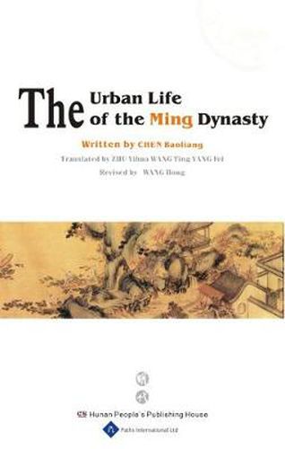 The Urban Life of the Ming Dynasty