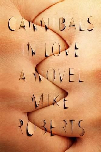 Cover image for Cannibals in Love