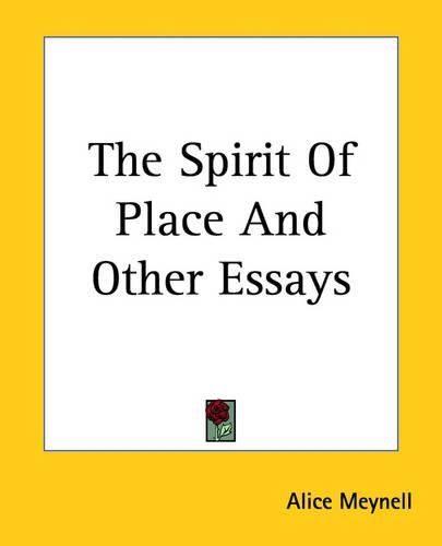 Cover image for The Spirit Of Place And Other Essays
