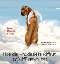 Cover image for Hoe die Rhodesiese Riffrug sy Riff gekry het