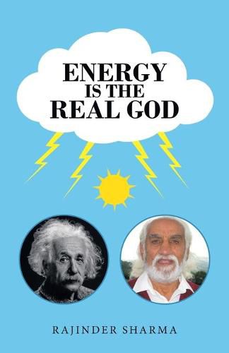 Cover image for Energy Is the Real God