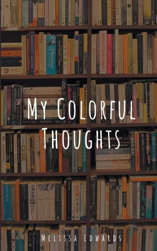 Cover image for My Colorful Thoughts