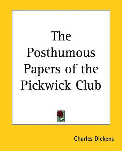 Cover image for The Posthumous Papers of the Pickwick Club