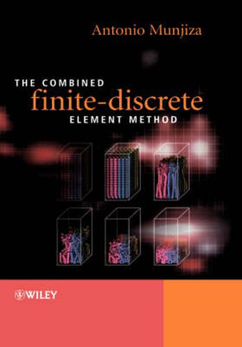 Cover image for The Combined Finite-discrete Element Method