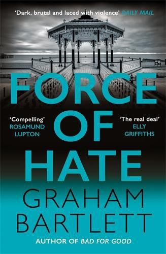 Cover image for Force of Hate: From the author of the top ten bestseller