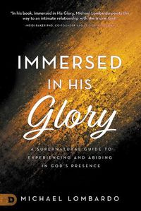 Cover image for Immersed in His Glory