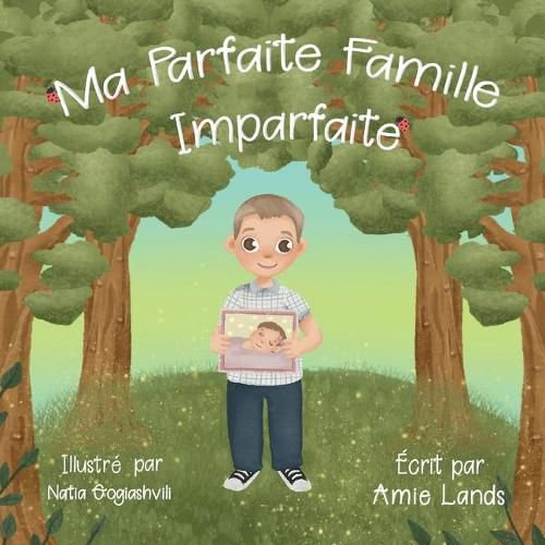 Cover image for Ma Parfaite Famille Imparfaite