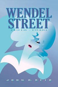 Cover image for Wendel Street